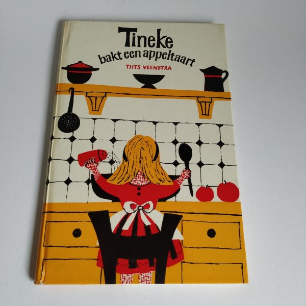 Boek (hardcover) Tineke bakt een appeltaart – jaren 60 (1)