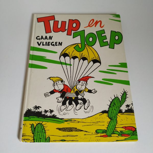 Boek (hardcover) Tup en Joep gaan vliegen (1978)