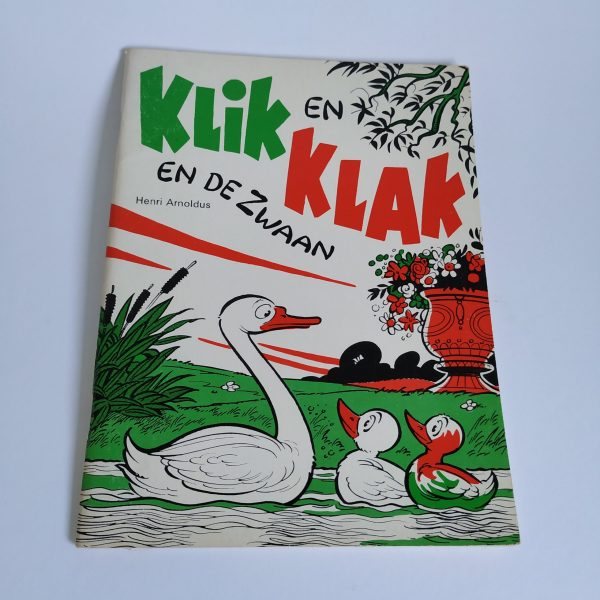 Vintage Kinderboek Klik en Klak en de Zwaan