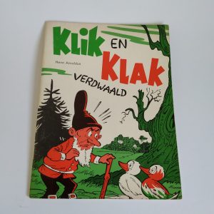 Vintage Kinderboek Klik en Klak Verdwaald