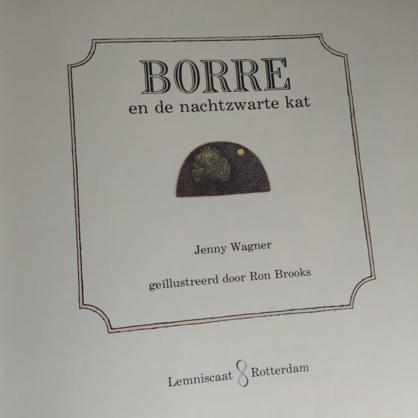 Boek Borre en de nachtzwarte kat ( hardcover) 4e druk 1983 (3)