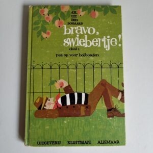 Vintage Boek Bravo Swiebertje, pas op voor bolhoeden