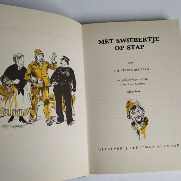 Boek (hardcover) Swiebertje – Met Swiebertje op stap (6)