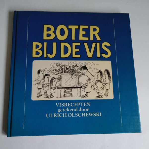 Vintage boek Boter Bij De Vis, visrecepten uit 1979
