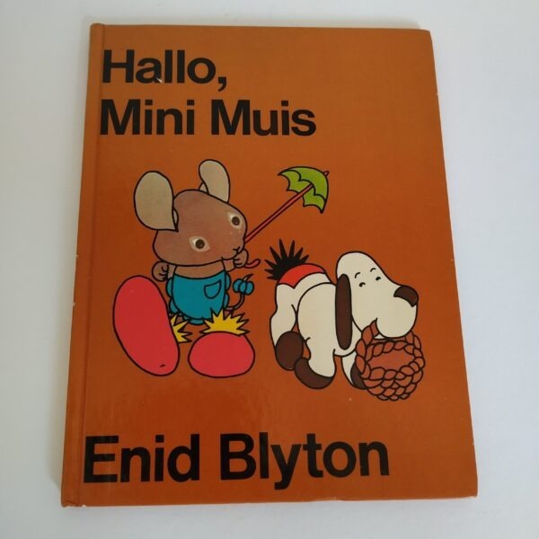 Vintage kinderboek Hallo, Mini Muis van Enid Blyton uit 1973
