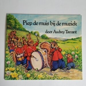 Vintage kinderboek Piep de muis bij de muziek uit 1983