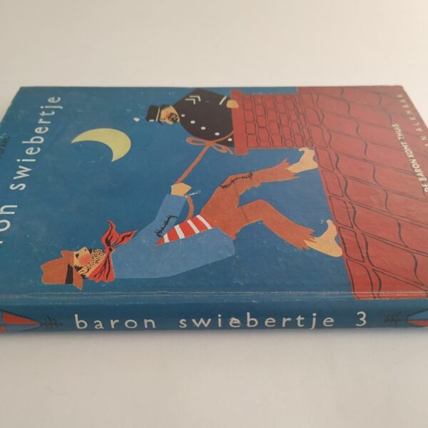 Vintage boek Baron Swiebertje, deel 3 - De Baron komt thuis