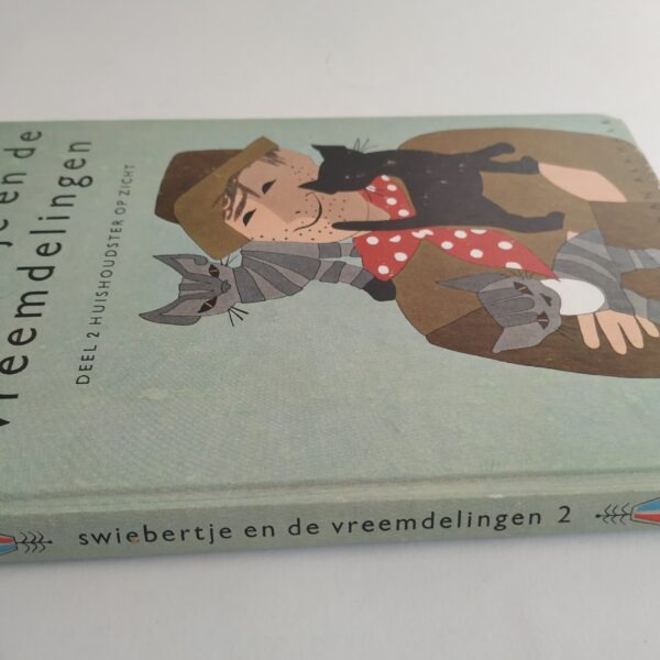 Boek Swiebertje en de vreemdelingen – deel 2 huishoudster op zicht (2)