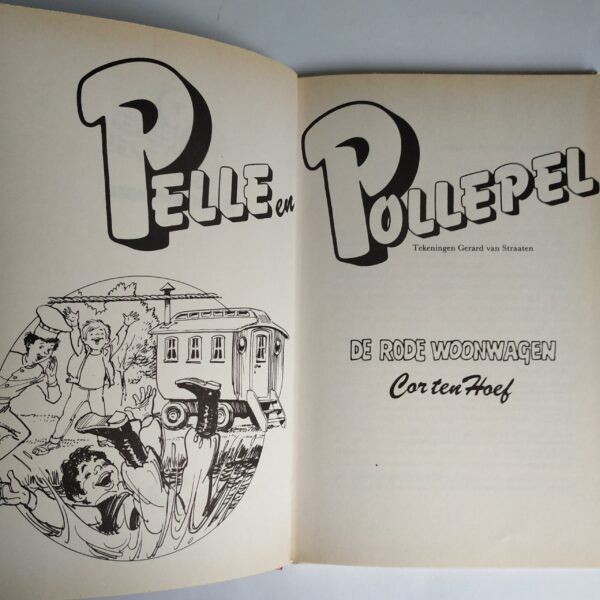 Boek Pelle en Pollepel - de rode woonwagen (deel 4) - 1985 - hardcover 59 pagina's (3)