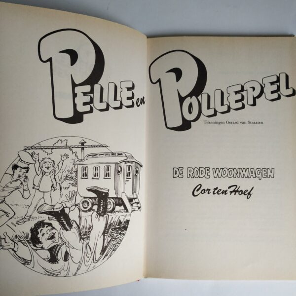 Boek Pelle en Pollepel – de rode woonwagen (deel 4) – 1985 – hardcover 59 pagina’s (3)