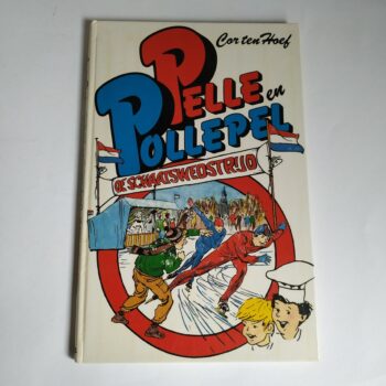 Vintage kinderboek Pelle en Pollepel, de schaatswedstrijd (deel 6) uit 1985
