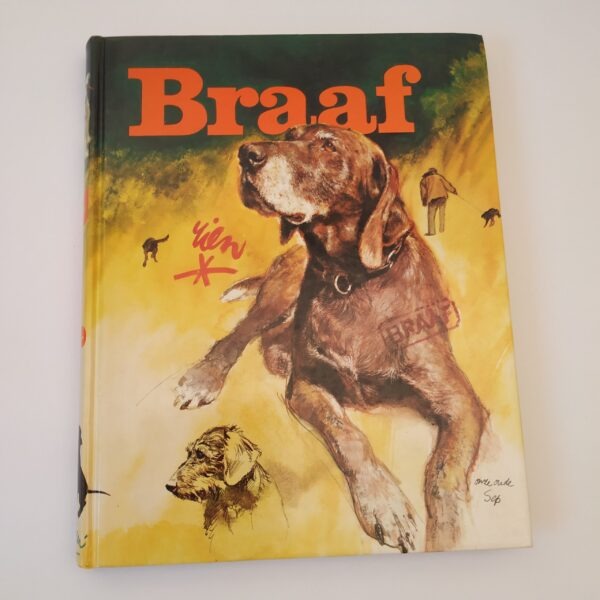 Boek Braaf – Rien Poortvliet (1)