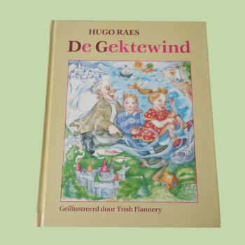 Vintage boek De Gektewind is een sprookjesachtig voorleesboek voor jonge kinderen