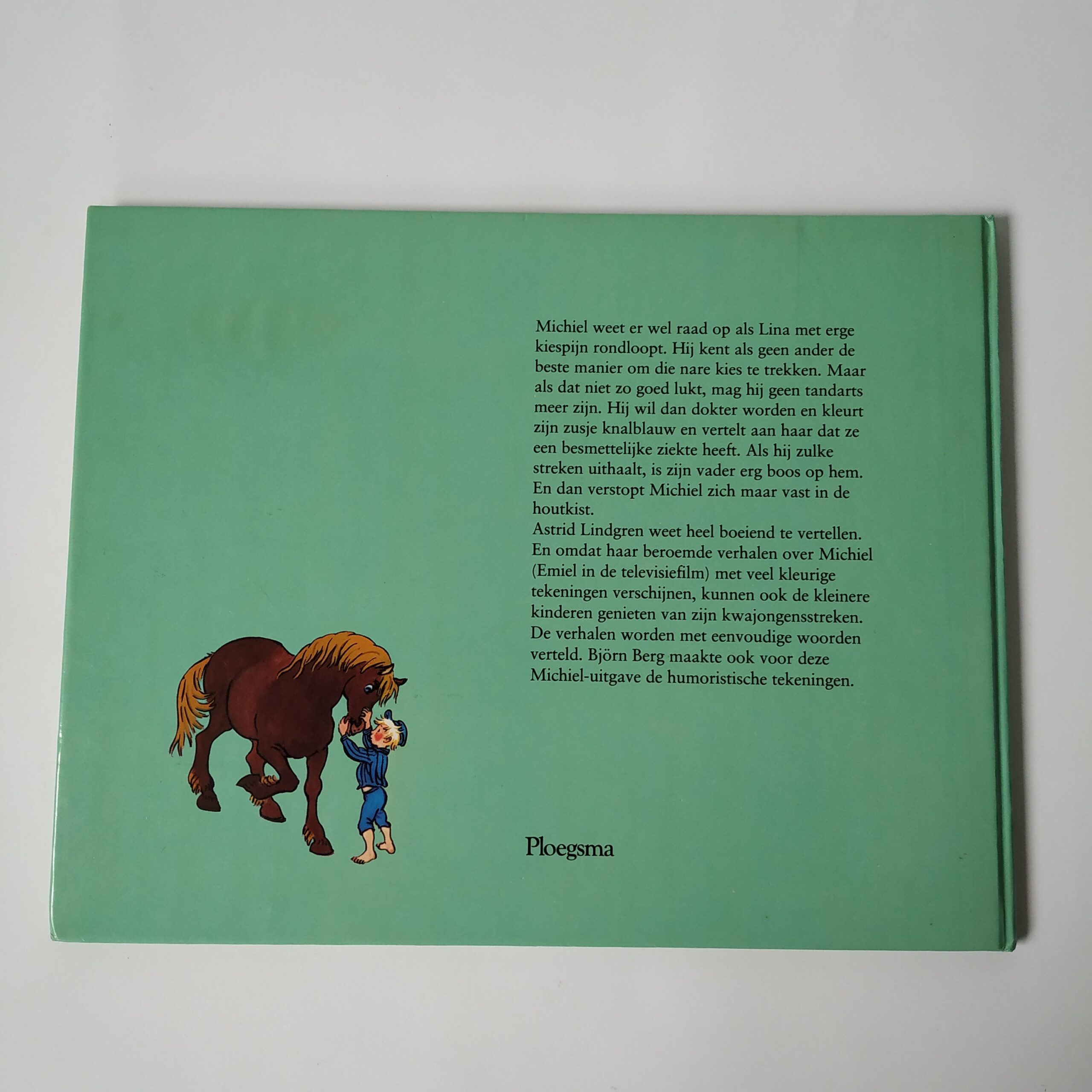 Boek (hardcover) Toen Michiel een kies wilde trekken – uit het jaar 1981 – door Astrid Lindgren (3)