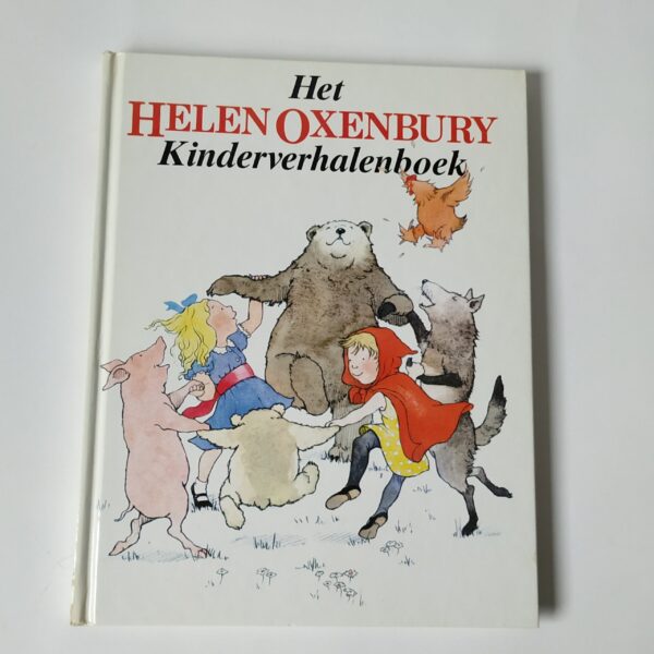Vintage kinderverhalenboek van Helen Oxenbury uit 1985
