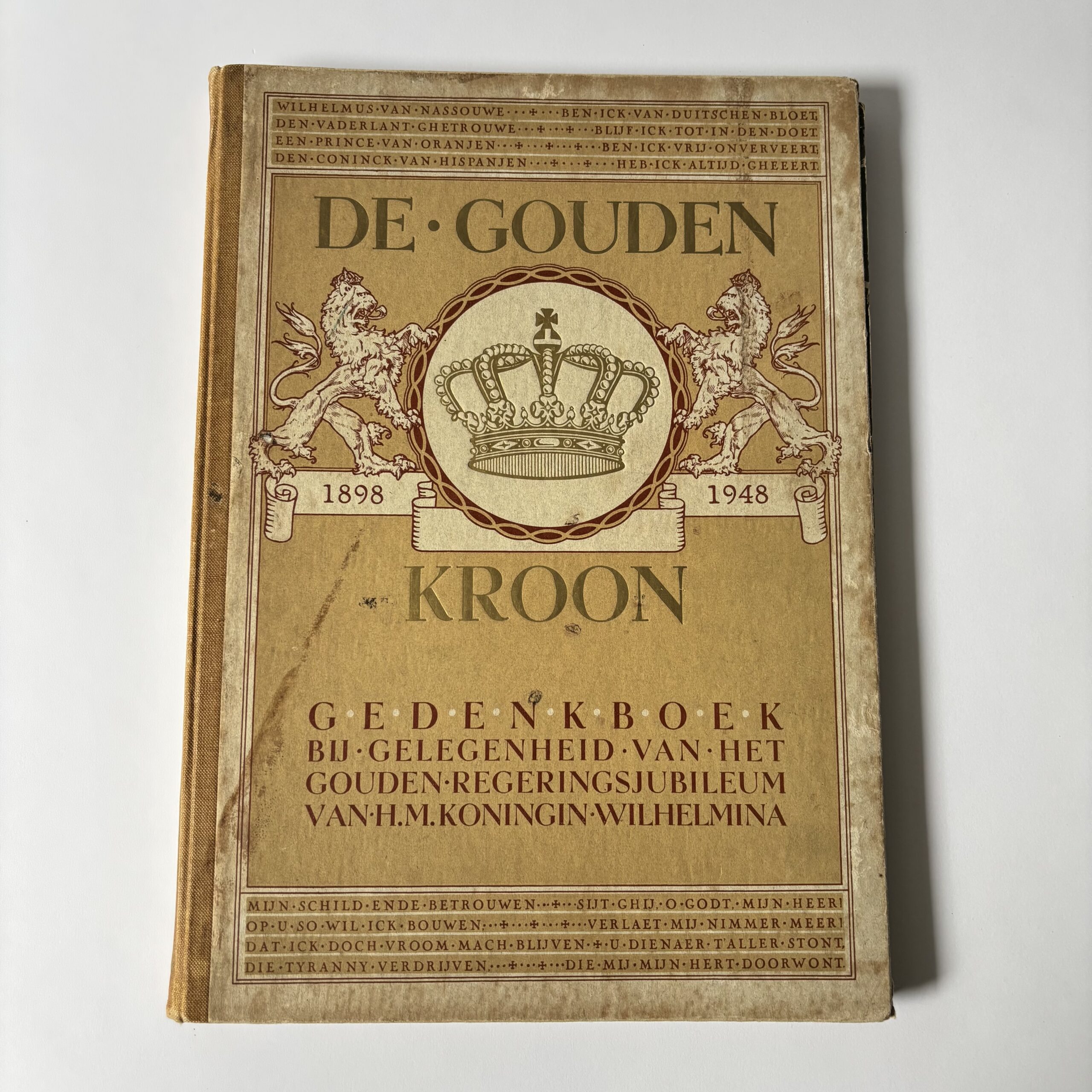 Vintage boek De Gouden Kroon, regeringsjubileum van koningin Wilhelmina van 1898 -1948