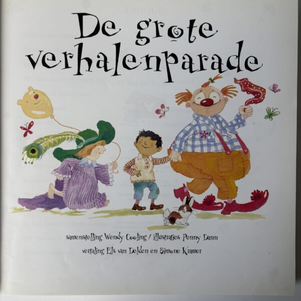 Boek De grote verhalenparade - 2-5-10 minuten lezen uit 1999 (4) Boek De grote verhalenparade - 2-5-10 minuten lezen uit 1999 (4)