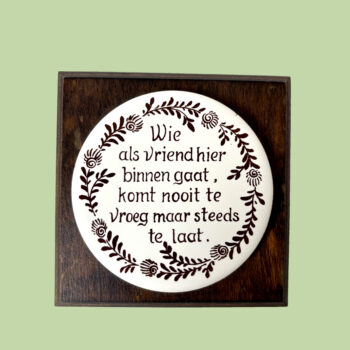 Vintage houten lijst met een spreuktegel
